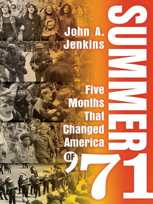 Title details for Summer of '71 by John A. Jenkins - Wait list